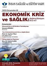 Ekonomik Kriz ve Sağlık: Sağlıkta Dönüşüm Krizi mi? Toplantısı